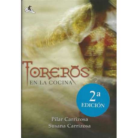Toreros en la cocina