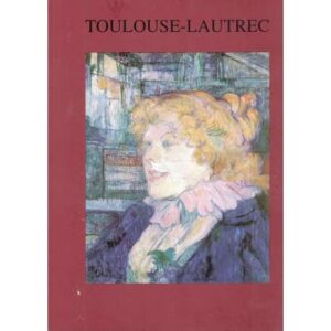 Toulouse-Lautrec. De Albi y otras colecciones