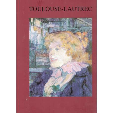 Toulouse-Lautrec. De Albi y otras colecciones