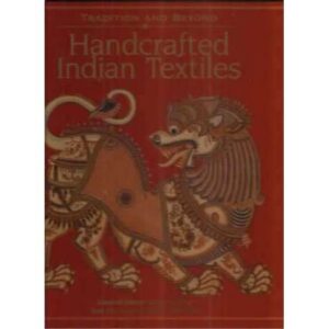 Tradition and beyond. Handcrafted Indian Textiles