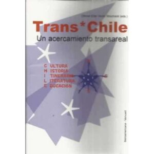 Trans-Chile. Un acercamiento transareal