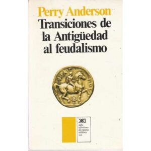 Transciciones de la Antigüedad al feudalismo