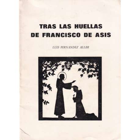 Tras las huellas de Francisco de Asis