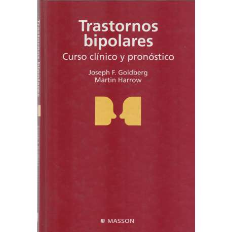 Trastornos bipolares. Curso clínico y pronóstico