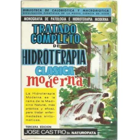 Tratado completo de hidroterapia clásica y moderna
