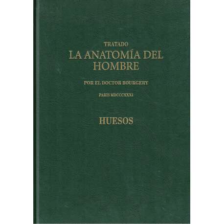 Tratado La Anatomía del Hombre. Huesos