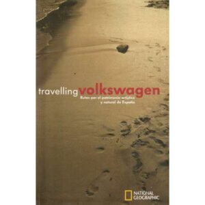 Travelling Volkswagen. Rutas por el patrimonio artístico y natural de España