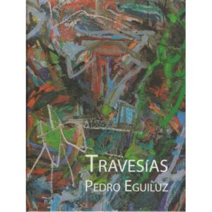 Travesías. Pedro Eguiluz