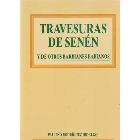 Travesuras de Senén y de otros barbianes barbianos