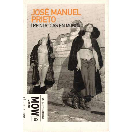 Treinta días en Moscú