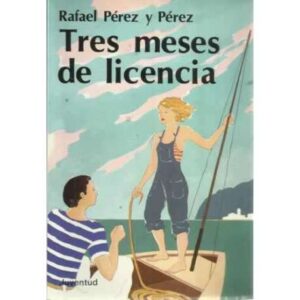 TRES MESES DE LICENCIA