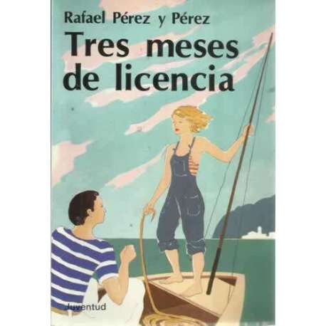 TRES MESES DE LICENCIA