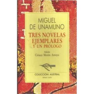 Tres novelas ejemplares y un prólogo