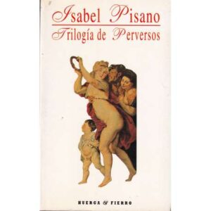 Trilogía de perversos