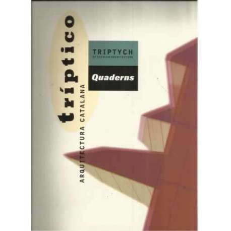 Tríptico. Arquitectura catalana