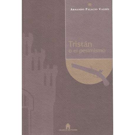 Tristán o el pesimismo