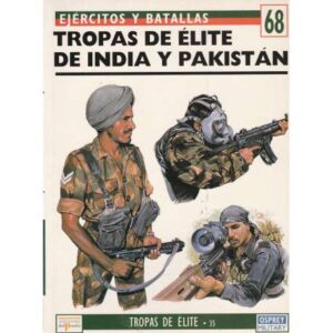Tropas de élite de India y Pakistán