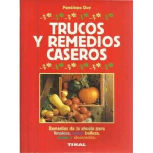 Trucos y remedios caseros