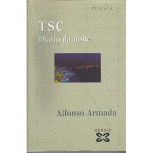 TSC, Diario da noite