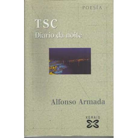 TSC, Diario da noite