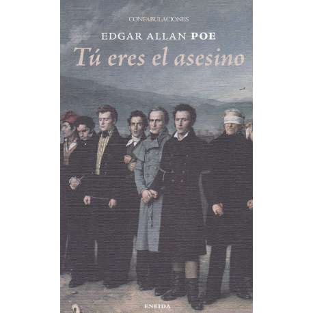Tú eres el asesino