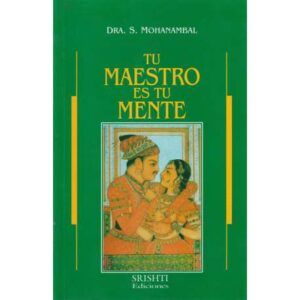 Tu maestro es tu mente