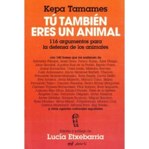Tú también eres un animal