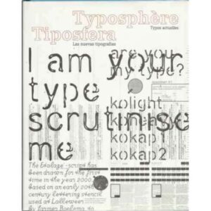 Typoshère/Tiposfera. Typos actuelles/Las nuevas tipografías