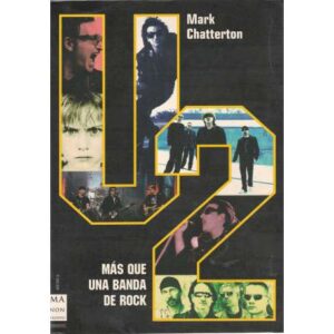 U2 Más que una banda de rock