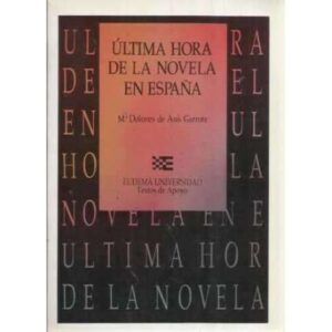 Última hora de la novela en España
