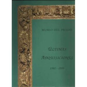 Últimas adquisiciones, 1982- 1995