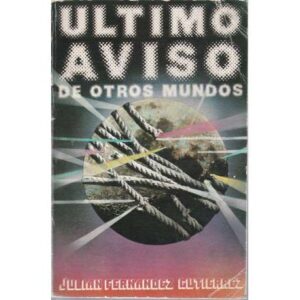 Último aviso de otros mundos