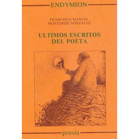 Últimos escritos del poeta