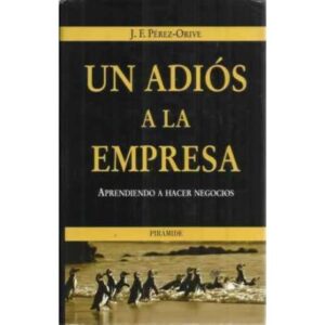 Un adiós a la empresa