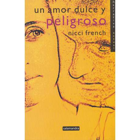 Un amor dulce y peligroso