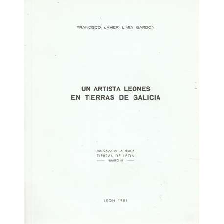 Un artista leonés en tierras de Galicia