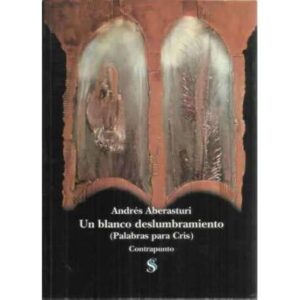Un blanco deslumbramiento, palabras para Cris