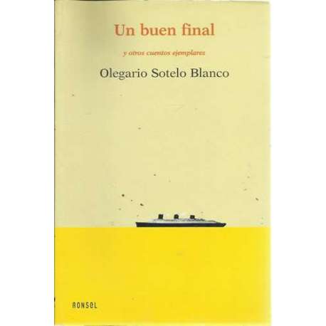 Un buen final y otros cuentos ejemplares