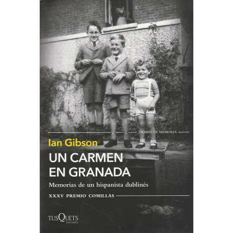 Un Carmen en Granada. Memorias de un hispanista dublinés