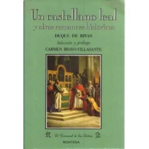 Un castellano leal y otros romances históricos