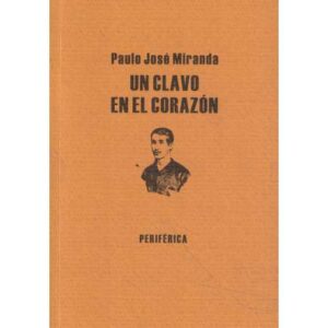 Un clavo en el corazón