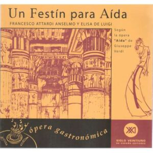 Un Festín para Aída