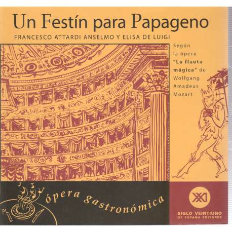 Un Festín para Papageno