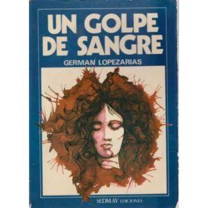 Un golpe de sangre