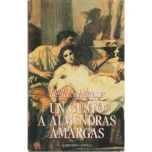 Un gusto a almendras amargas