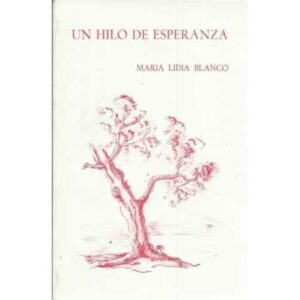 Un hilo de esperanza