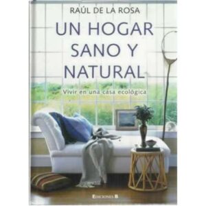 Un hogar sano y natural