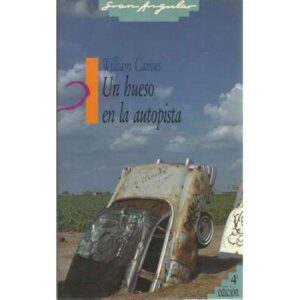 Un hueso en la autopista