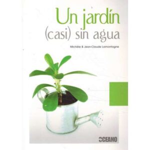 Un jardín (casi) sin agua