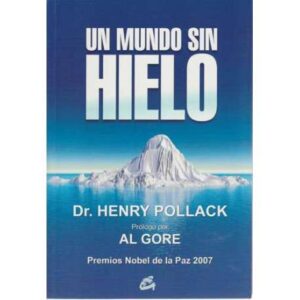 Un mundo sin hielo